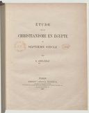 Étude sur le christianisme en Égypte au septième siècle  E. Amélineau. 1887