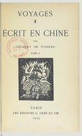 Ecrit en Chine : voyages  G. de Voisins. 1923