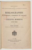 R. Maunier Bibliographie économique, juridique et sociale de l'Égypte moderne (1798-1916)  1918