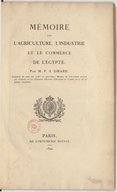 Mémoire sur l'agriculture, l'industrie et le commerce de l'Égypte  P.-S. Girard. 1822