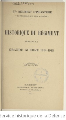 Historique du rgiment pendant la grande guerre 1914-1918 : 57e rgiment d