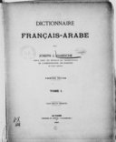 J.-J. Habeiche  Dictionnaires français-arabe  1882-1891