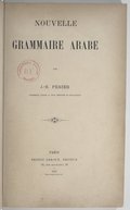 J.-B. Périer  Nouvelle grammaire arabe 1901