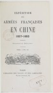 Expédition des armées françaises en Chine, 1857-1860  1874