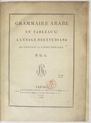 P.-G. Audran  Grammaire arabe en tableaux à l'usage des étudiants qui cultivent la langue hébraïque  1832