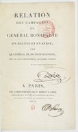 Relation des campagnes du général Bonaparte en Egypte et en Syrie   A. Berthier. 1800-1801