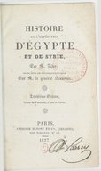 Histoire de l'expédition d'Égypte et de Syrie   Ader ; Général Beauvais. - 3ème éd. 1827