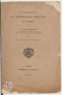 La liquidation de l'expédition d'Egypte en Turquie   H. Dehérain. 1924