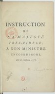 Instruction de Sa Majesté très-fidèle à son ministre en cour de Rome  Joseph I (roi de Portugal). 8 octobre 1757