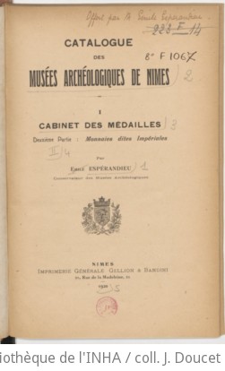 Catalogue des muses archologiques de Nmes. Monnaies dites impriales / par Emile Esprandieu,...