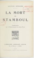La mort de Stamboul : considérations sur le gouvernement des Jeunes-Turcs   V. Bérard. 1913