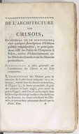 Essais sur l'architecture des Chinois, sur leurs jardins, leurs principes de médecine, et leurs moeurs et usages  L.-F. Delatour. 1803