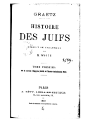Histoire des juifs  H. Grätz. 1882-1897