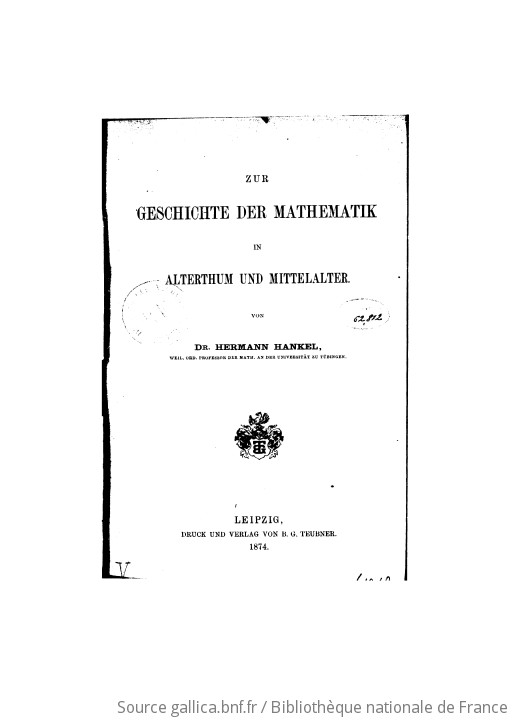 Zur Geschichte Der Mathematik In Alterthum Und Mittelalter Von Dr