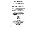 Mémoire sur la colonie de la Guyane française et sur les avantages politiques et commerciaux de sa possession . Rédigé sur les notes d'un colon  P.-F.-F.-J. Giraud. 1804