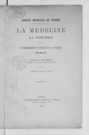 Médecine, la chirurgie et les établissements d'assistance publique en Chine  G. Pauthier. 1860