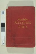 Palestine and Syria: handbook for travellers <br> K. Baedeker. 1898