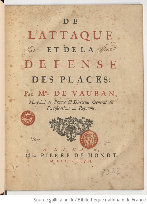 De l attaque et de la défense des places par Mr de Vauban Tome