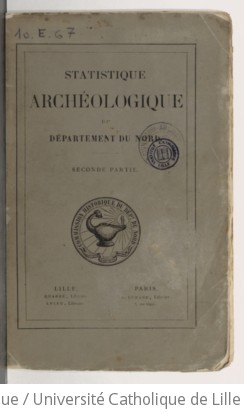 Statistique archéologique du département du Nord. Partie 2 | 