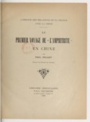 L'Origine des relations de la France avec la Chine. Le premier voyage de l'Amphitrite en Chine  Paul Pelliot. 1930