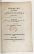 Denderah  Description de l'appartement du zodiaque de Denderah (Tentyris) : explication des signes du zodiaque  J.-C. Chabert. 1822