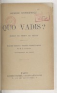 Quo Vadis ?  1909