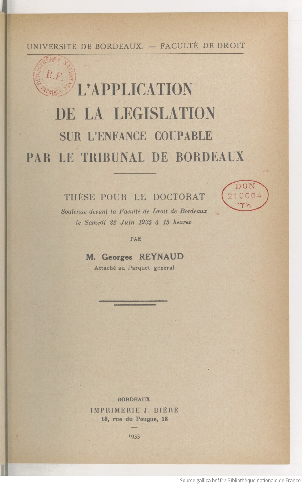 L'application de la législation sur l'enfance coupable par le tribunal de Bordeaux [Thèse pour le doctorat]