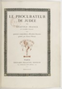 Le Procurateur de Judée   14 compositions d'Eugène Grasset gravées par Ernest Florian. 1903