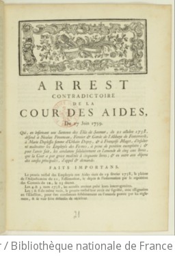 Arrt de la cour des aides qui en infirmant une sentence des lus de Saumur du 21 octobre 1758, dfend  Nicolas Pironneau, fermier et garde de l
