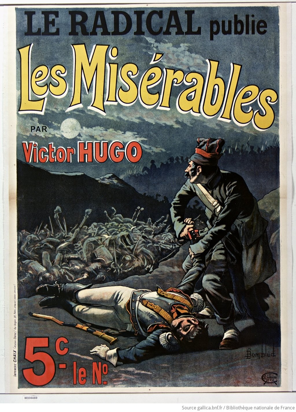 Le Radical publie Les Misérables par Victor Hugo : [affiche] / [Louis-Charles Bombled]