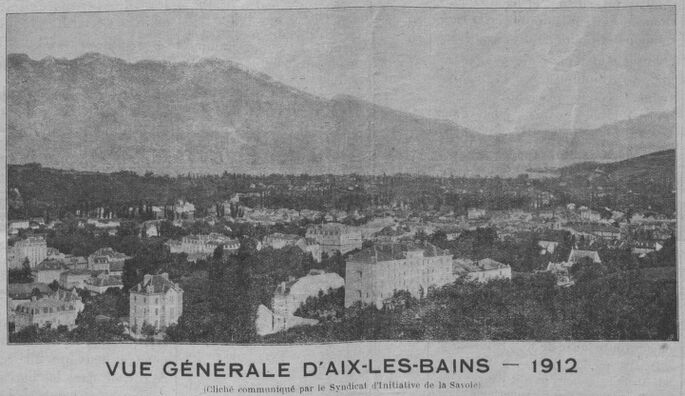 Vue générale d'Aix-les-Bains, 1912. Image publiée à Chambéry le 14 avril 1912 dans : Le Journal d'Aix-les-Bains