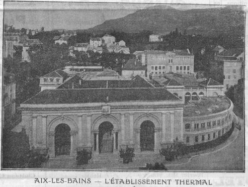 Aix-les-Bains : l'établissement thermal. Image publiée à Chambéry le 14 octobre 1916 dans le journal : Bulletin des étrangers en séjour à Aix-les-Bains