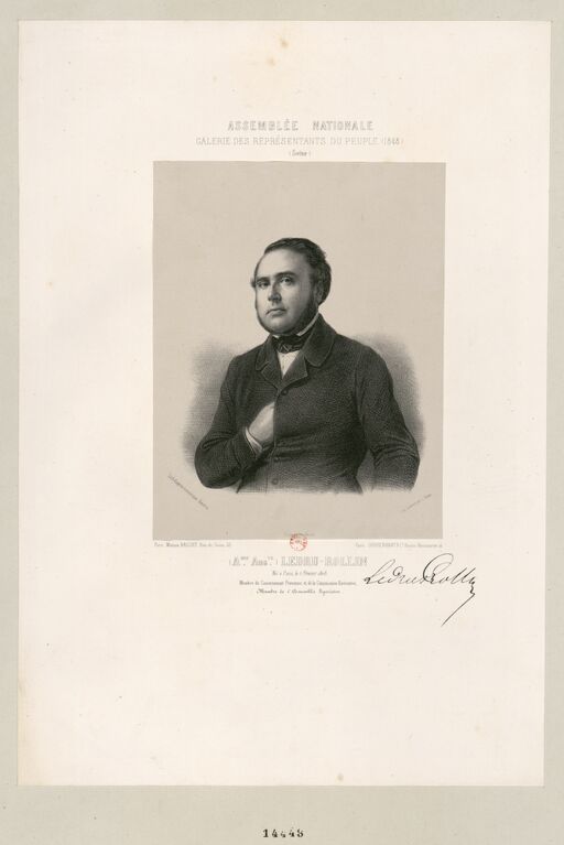 (A.dre Aug.te) Ledru-Rollin Born in Paris, on February 2, 1808. Member of the Provisional Government and the Executive Commission. Member of the Legislative Assembly