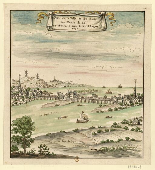 Veüe de la V lle et du chasteau des Ponts de Cé, en Aniou a une lieüe d'Angers // 1695 : [dessin] / [Louis Boudan]