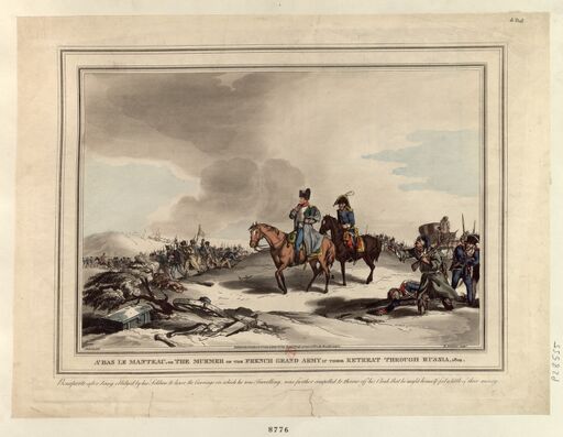 A bas le Manteau, or the Murmer of the French Grand Army in their Retreat through Russia, 1812 : [estampe]