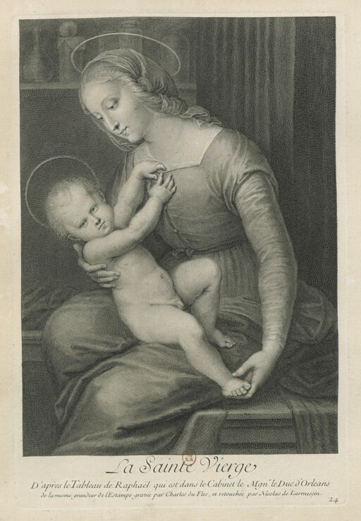 The Holy Virgin// After the Table of Raphael which is in the Cabinet the Mgn.r the Duke of Orleans// of the mass of the Estampe engraved by Charles [i.e. Claude] of the Flos, and retouched by Nicolas de Larmessin. : [print]