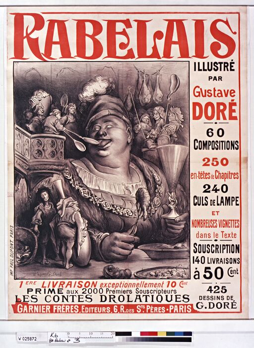 Rabelais illustré par Gustave Doré [...], souscription 140 livraisons à 50 Cent, 1ère livraison exceptionnellement 10 cent : [affiche] / d'après Gustave Doré