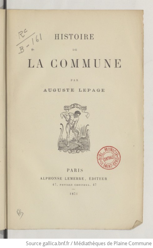 Histoire De La Commune Par Auguste Lepage Gallica