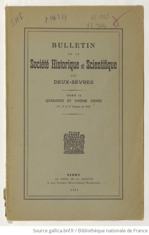 Bulletin De La Société Historique Et Scientifique Des Deux-Sèvres ...