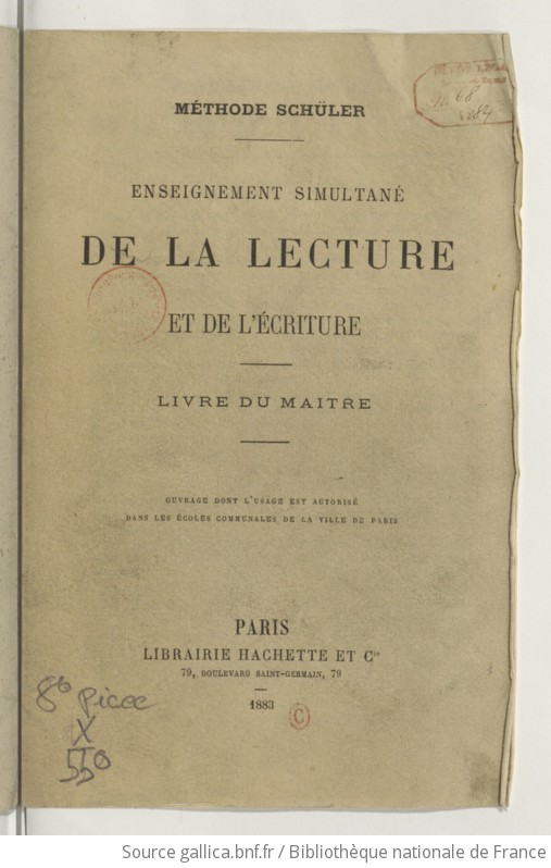 Enseignement simultané de la lecture et de l écriture livre du maitre méthode Schüler Gallica