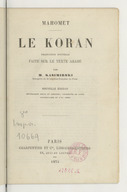 	Le Koran/ traduction nouvelle par M. Kasimirski. 1873