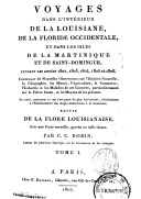 Voyages dans l'intérieur de la Louisiane , de la Floride occidentale, et dans les îles de La Martinique et de Saint-Domingue C.-C. Robin. 1807