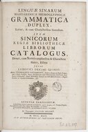 Linguae Sinarum mandarinicae hieroglyphicae grammatica duplex, latine et cum characteribus Sinensium (...)  E. Fourmont. 1742