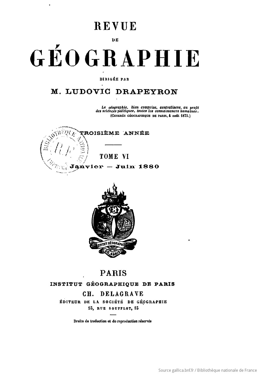 Revue de géographie / dirigée par M. Ludovic Drapeyron