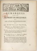Remarques sur le détroit de Belle-Isle et les côtes septentrionales de la Nouvelle-France J.-N. Bellin. 1758