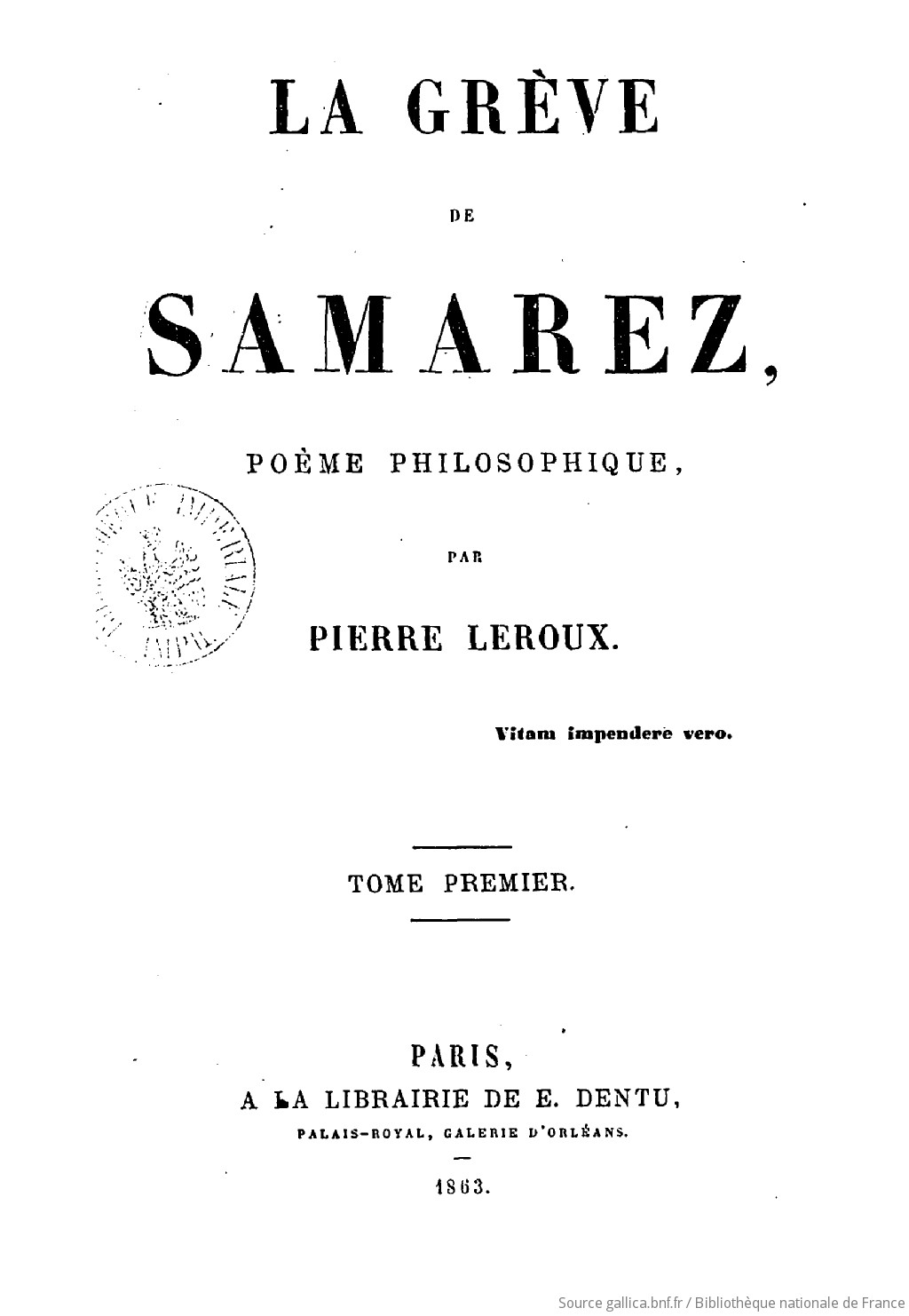 La grève de Samarez : poème philosophique. T. 1 / par Pierre Leroux |  Gallica