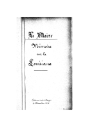 Mémoire sur la Louisiane, pour estre présenté avec la carte de ce païs au Conseil souverain de la Marine  F. Le Maire. 1717 