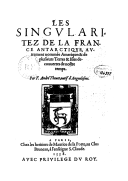 Les singularitez de la France antarctique, autrement nommée Amérique (...) A. Thevet. 1558