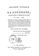Second voyage à la Louisiane  L.-N. Baudry des Lozières. 1803