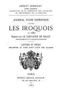 Journal d'une expédition contre les Iroquois en 1687  Chevalier de Baugy. 1883